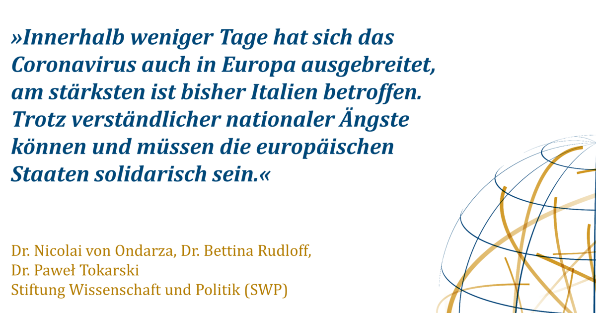 Corona Krise Italien Braucht Jetzt Europ Ische Solidarit T Swp